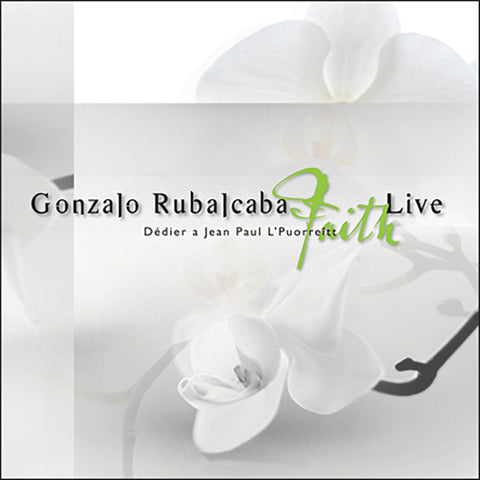Gonzalo Rubalcaba <br/> "Fe Live" - 5 Passion Records