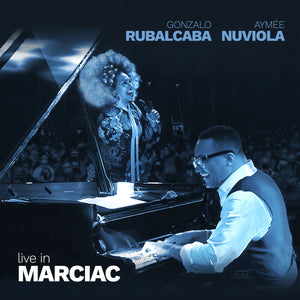 Gonzalo Rubalcaba & Aymee Nuviola <br/> Live in Marciac <br/> - 5 Passion Records